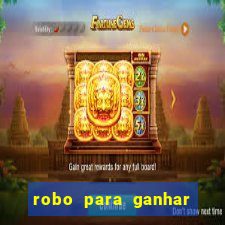 robo para ganhar no fortune tiger